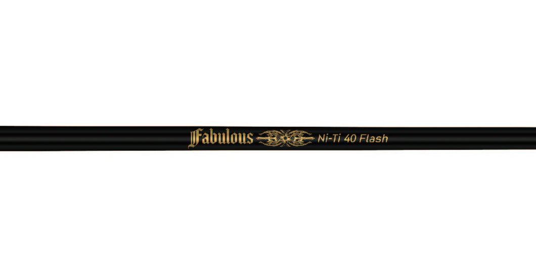 Fabulous Ni-Ti 40 Flash※スリーブ付きシャフト